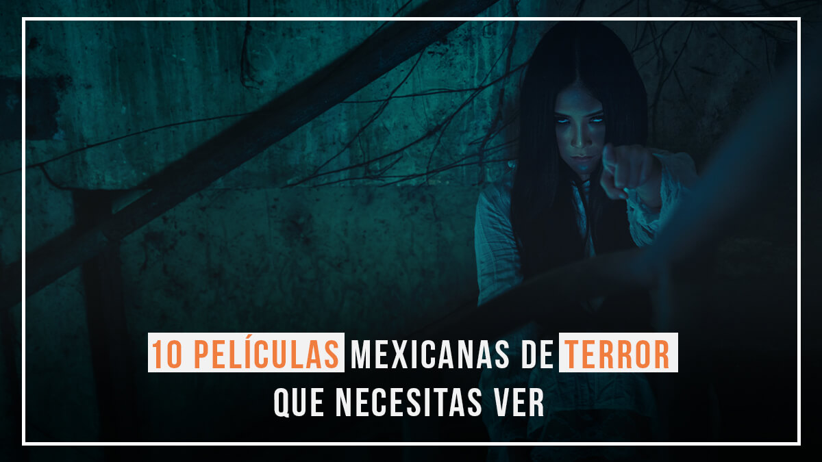películas mexicanas terror