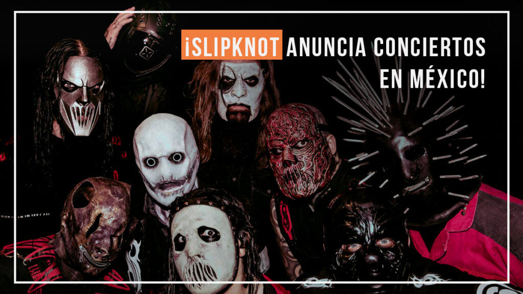 Slipknot México