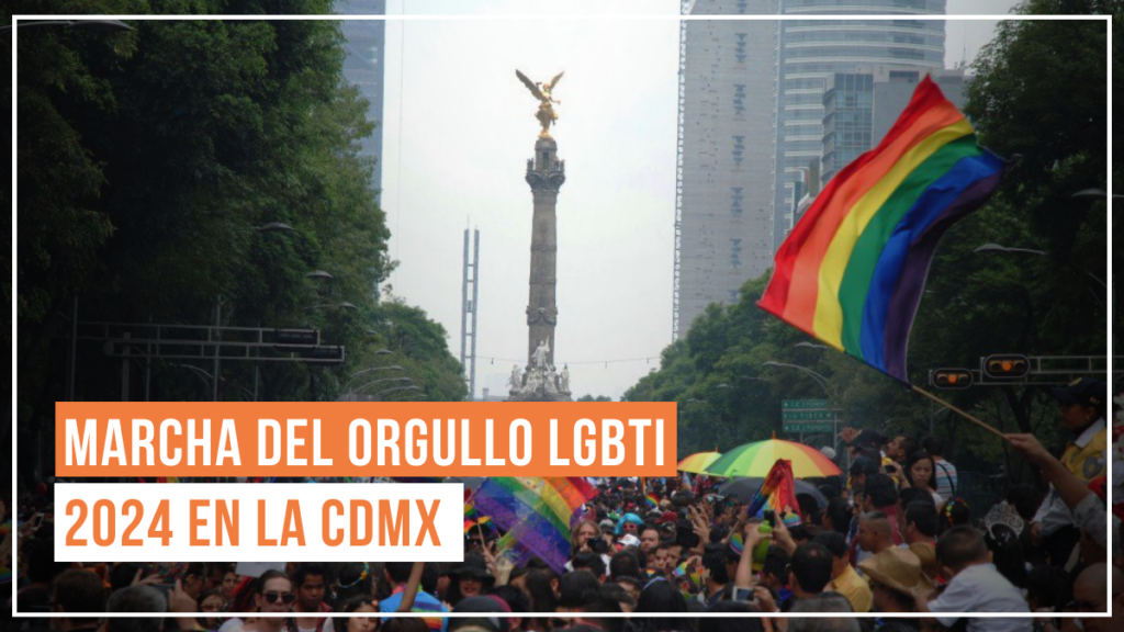 Marcha LGBTI CDMX 2024