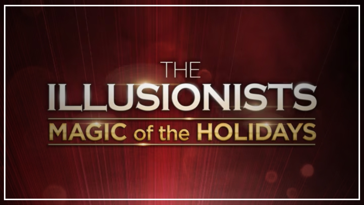 The Ilustionists magic holidays