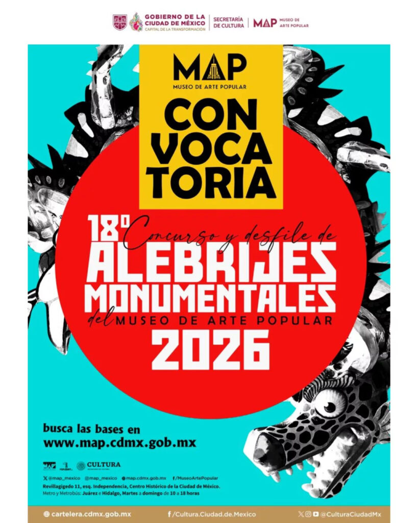 Convocatoria del 18° Desfile y Concurso de Alebrijes Monumentales del MAP